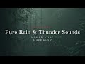 30 minute Thunder Rain Sound For Sleeping - 99% Instantly Fall Asleep - Rain and Thunder sound