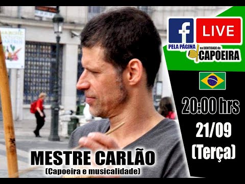 249ª LIVE NA IDENTIDADE DO CAPOEIRA - MESTRE CARLÃO