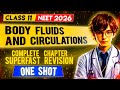 Body Fluids And Circulation SUPERFAST OneShot Revision Biology Revision For NEET 2026 2027