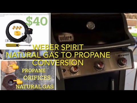 Weber Spirit Grill Natural Gas to propane conversion w/ helpful tips & easily made mistakes
