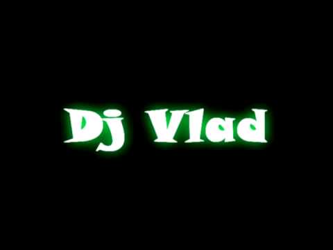 dj vlad - 5 mix