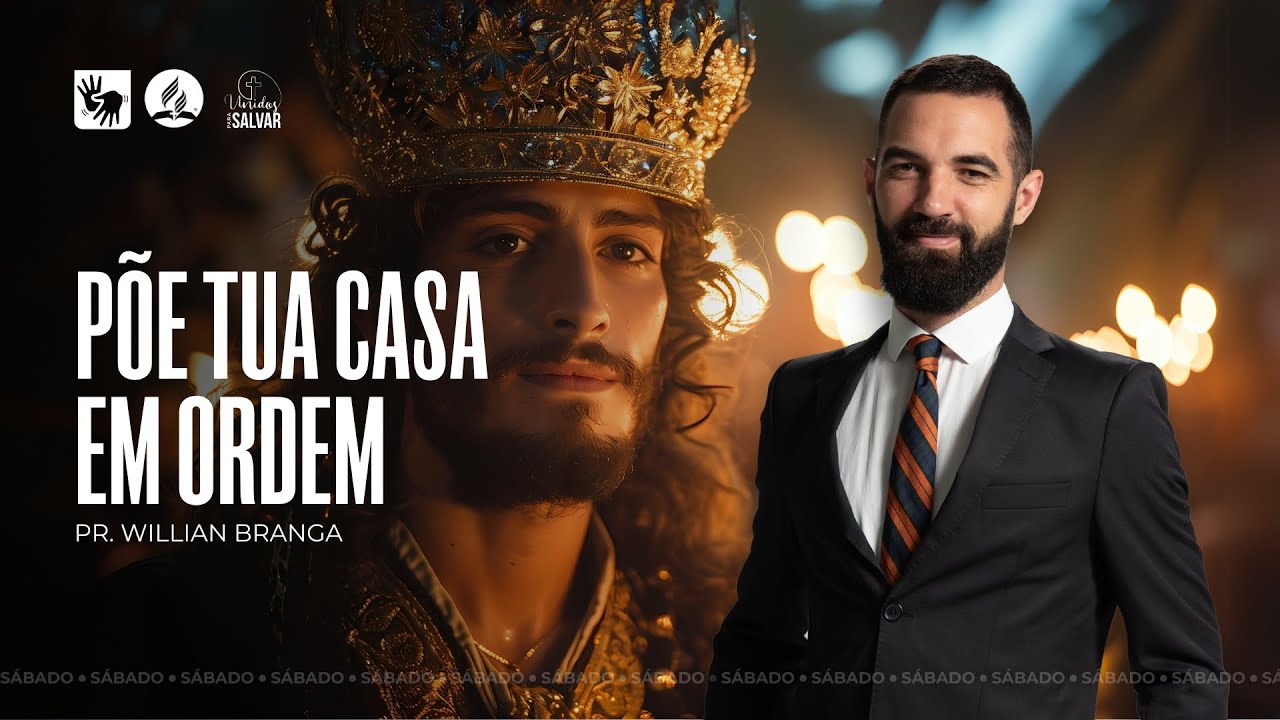 Põe Tua Casa em Ordem | Pr. Willian Branga - 04.01.25