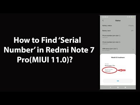How to Find Serial Number in Redmi Note 7 Pro(MIUI 11.0)?