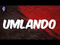 9umba - (Lyrics) uMlando