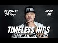Timeless Hits Vol 1 Dirty Best HipHop R B 1990s 2000s Now 2023 DJ Party Mix Playlist Djbeazy
