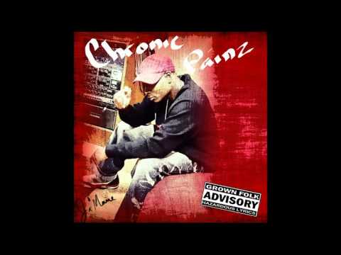 #6.Unnecessary (Includes Just What It Is Skit By KWhy) - Chronic Painz(Album) -
