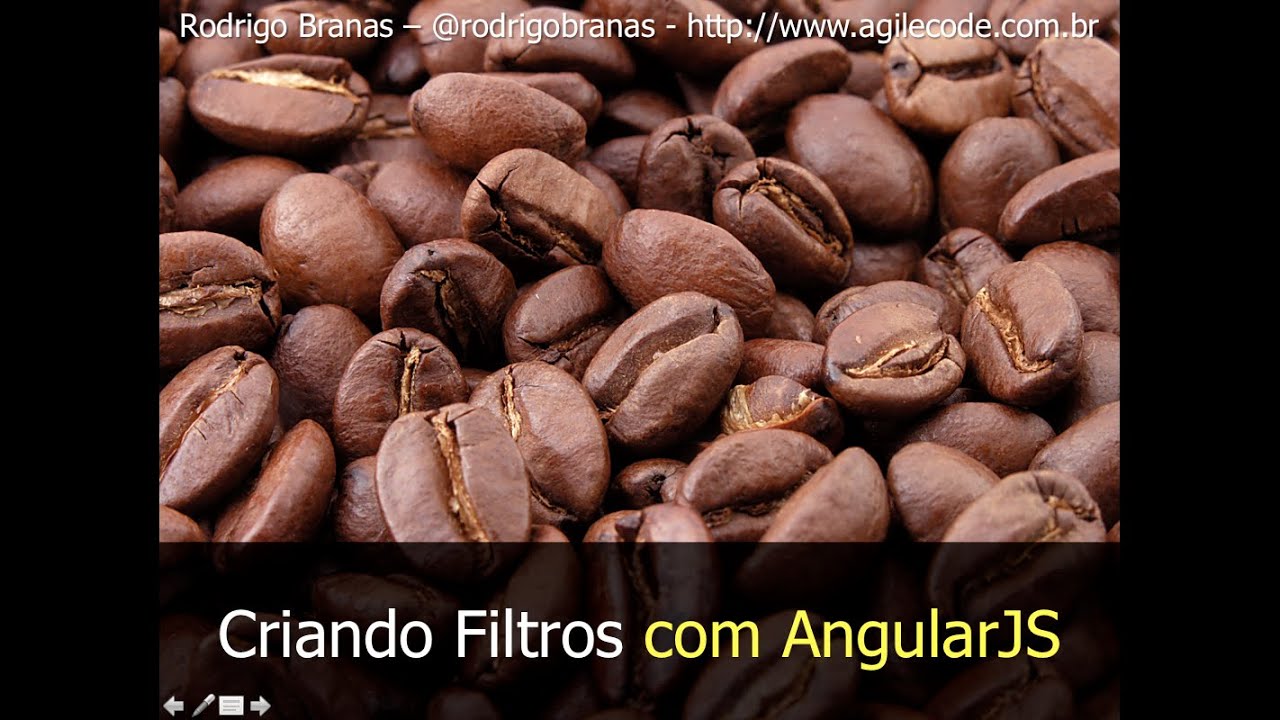 AngularJS #9 - Criando Filtros - Rodrigo Branas
