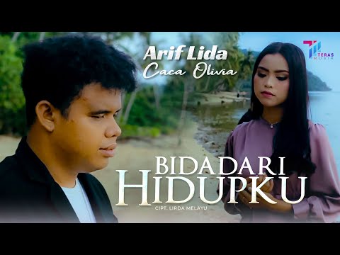 Arif Lida Feat  Caca Olivia - Bidadari Hidupku (Official Music Video)