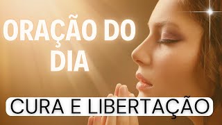 Oração do dia de hoje  - oração do dia - oração - mensagem de deus
