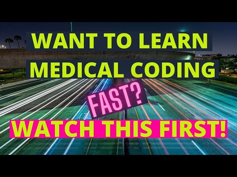 WANT TO LEARN MEDICAL CODING FAST? WATCH THIS FIRST!