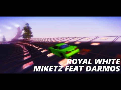 Miketz ft. Darmos - Royal White