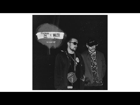Freedom For Bob & MVZR - No Sleep