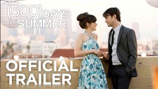 500 DAYS OF SUMMER  Official Trailer  FOX Searchli