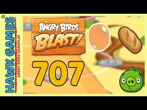 Angry Birds Blast Level 707 - 3 Stars Walkthrough, No Boosters