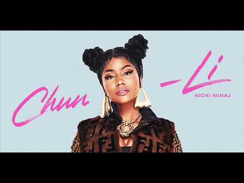 Chun-Li - Nicki Minaj(CLEAN)!!