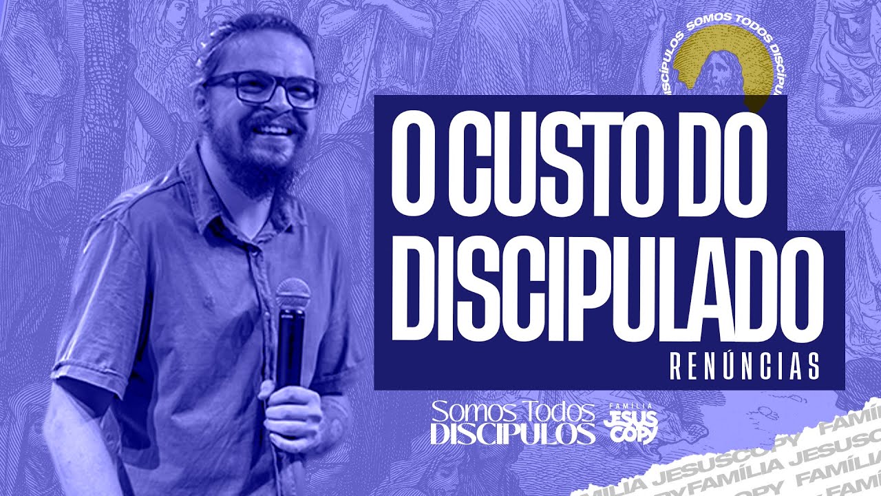 O CUSTO DO DISCIPULADO | Arthur Marques