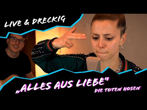 TOCHTER - Alles Aus Liebe (Die Toten Hosen Cover)