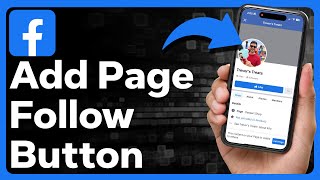 How To Add Follow Button To Facebook Page