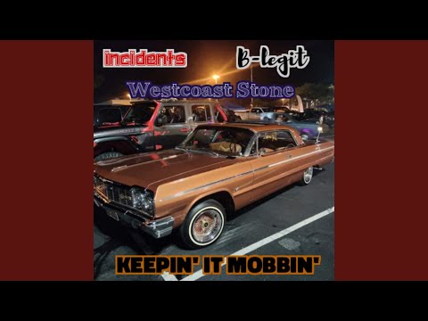 Keepin 'It Mobbin'