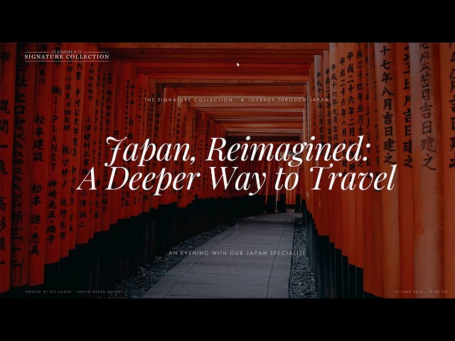 Japan, Reimagined: A Deeper Way to Travel