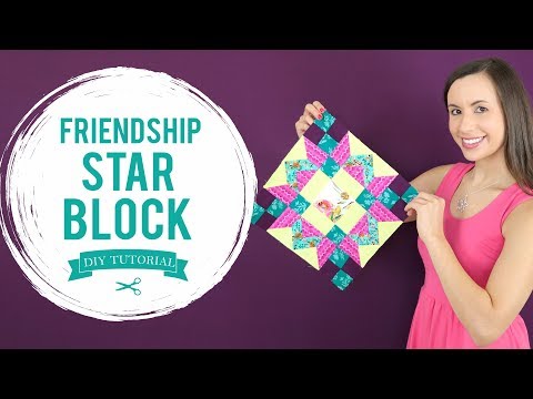 "Friendship Star" Quilt Block Tutorial