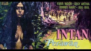 Download lagu Film Petualangan Nasional Terbaik 'INTAN PERAWAN KUBU' Produksi Tahun 1972 | Yati Octavia mp3