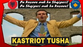Kastriot Tusha - Pa Kosovë Nuk Ka Shqipëri