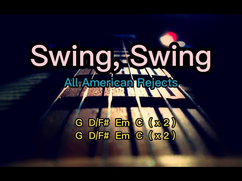 Swing swing - All American Rejects