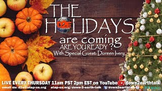 The HOLIDAYS are Coming! Are YOU ready? | D2E (Season 1- Episode 5-)