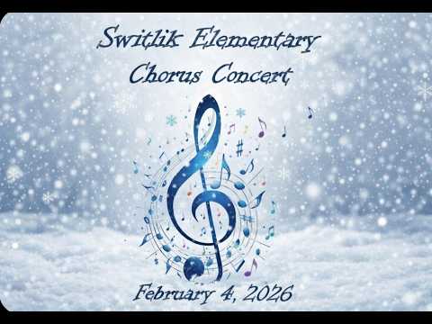 Switlik Winter Chorus Concert - February 4th, 2026