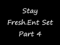 Stay Fresh ,DJ Moky Ft Deadly ,  Movez , Menace , Raider , Stormer , Saf1 & Others Set: (04/05)
