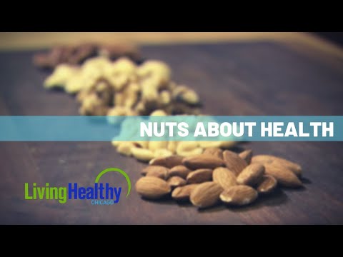 , title : 'The Benefits of Nuts | Living Healthy Chicago'