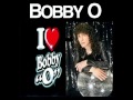 Bobby O - Man In The Mirror