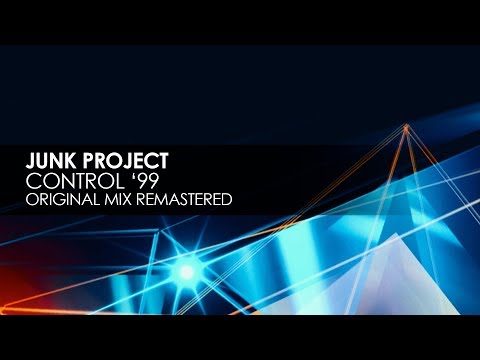 Junk Project - Control '99 (Original Mix Remastered)
