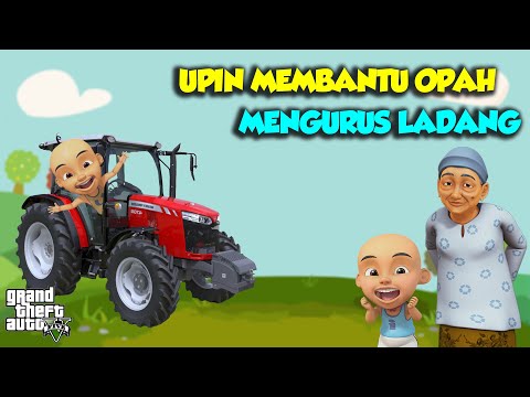 Upin Ipin di suruh Opah mengurus ladang - GTA V Upin Ipin Episode Terbaru 4