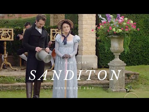 I Saw Love // Charlotte Heywood and Alexander Colbourne (Heybourne) Sanditon S2