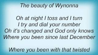 Daniel Lanois - For The Beauty Of Wynona Lyrics