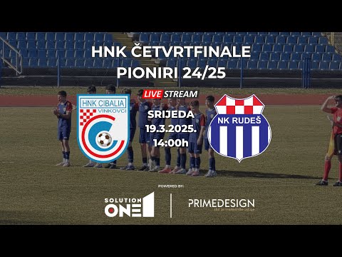 HNK Pioniri četvrtfinale | HNK Cibalia - NK Rudeš |