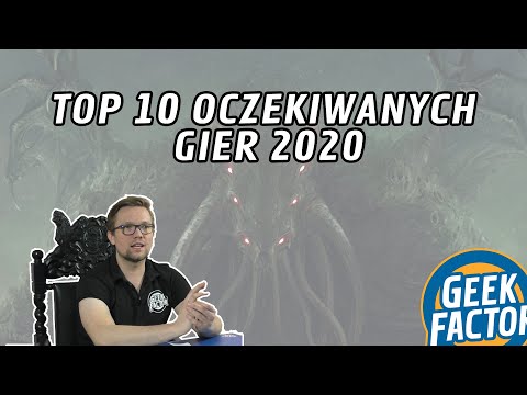 TOP 10 OCZEKIWANYCH GIER 2020
