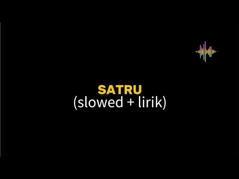 SATRU DENY CAKNAN _ COVER MASDDDHO ( SLOWED + LIRIK )