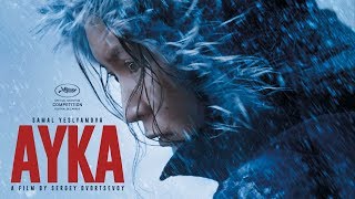 Ayka (2018) | Trailer | Samal Yeslyamova | Zhipara Abdilaeva | Sergey Mazur | Sergei Dvortsevoy