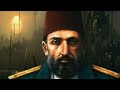 Sultan Abdul Hamid background music nocopyright