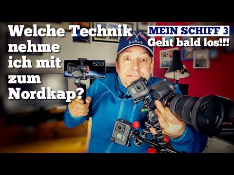 MEIN SCHIFF 3 - WELCHE TECHNIK NEHME ICH ANS NORDKAP MIT...? Wir öffnen unseren Fotorucksack