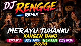 Download lagu 🎵 DJ RENGGE REMIX KANGEN BAND TERBARU – FULL SONG SLOW BASS VIRAL TIKTOK 2026 🎵 mp3