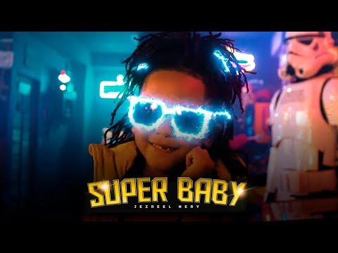 Jezreel Nery - "Superbaby"