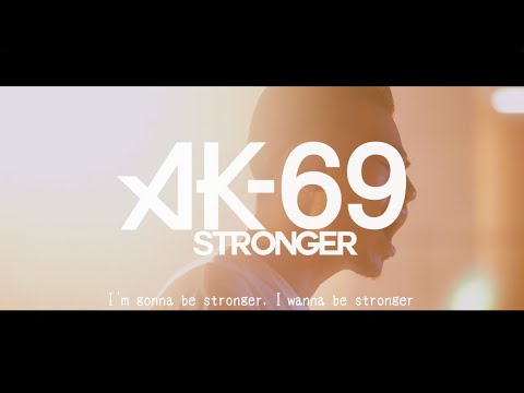 AK-69 - Stronger [Official Video] Re-release