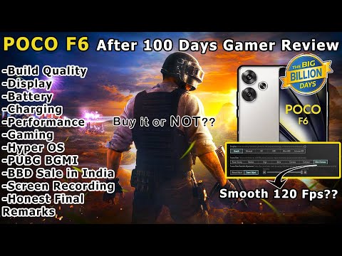 POCO F6 After 100 Days Honest User Review as a PUBG Mobile BGMI Gamer And BBD Sale In India