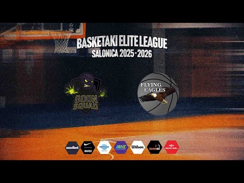 Basketaki Salonica Elite  - Goon Squad Vs Flying Eagles (9/12/2025)