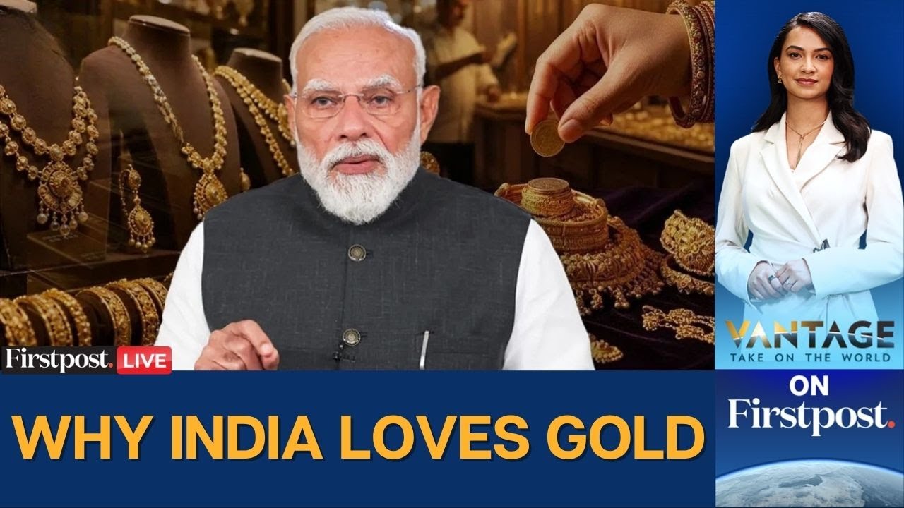 Can Indians Give up Gold Buying, As Urged by PM Modi? | Vantage on Firstpost | LIVE
