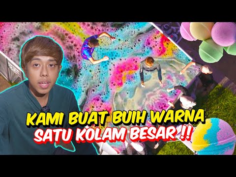 KAMI BUAT BUIH WARNA SATU KOLAM BESAR !! - WARNA WARNI WANGI !